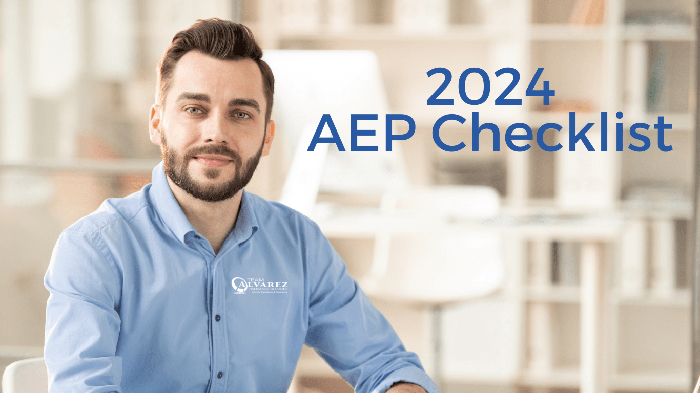 2024 Annual Enrollment Period (AEP) Checklist for Health Insurance Agents in California